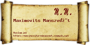 Maximovits Manszvét névjegykártya